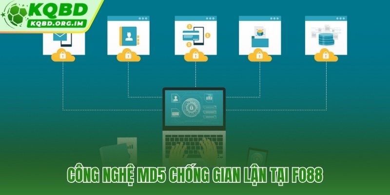 Fo88 MD5 Hash dấu niêm phong kỹ thuật số xác minh độc lập mỗi ván