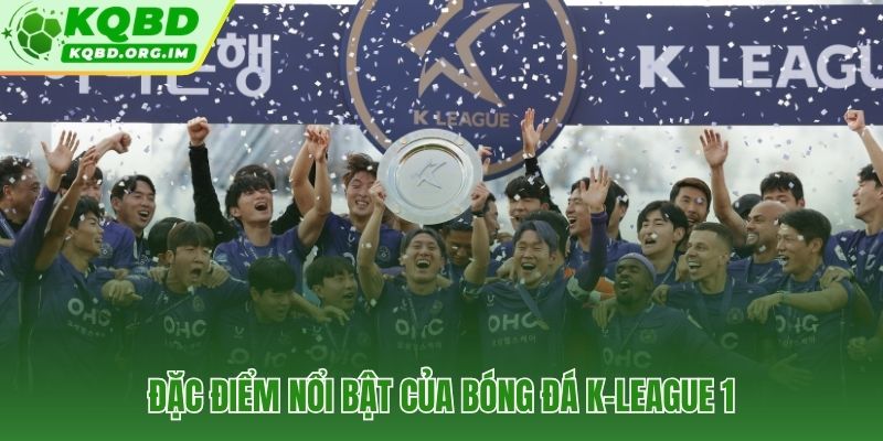 Bản sắc tốc độ và kỷ luật chiến thuật đặc trưng xứ kim chi