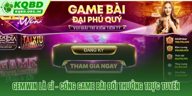Gemwin cổng game bài đổi thưởng di động cho thị trường Việt Nam