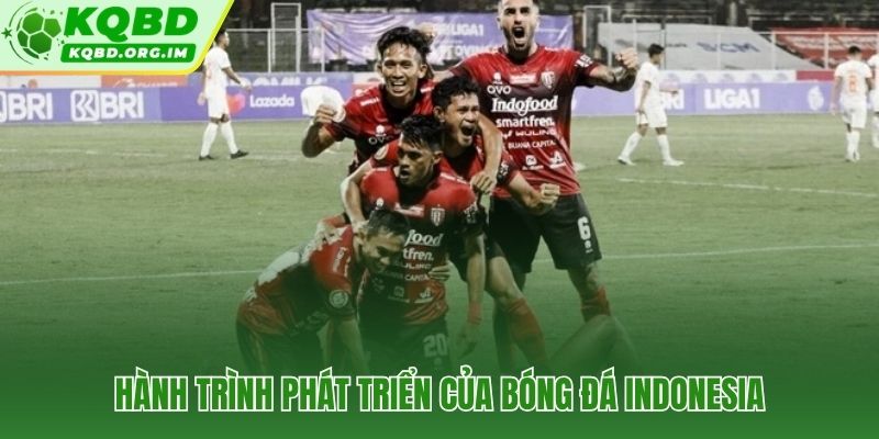 VĐQG Indonesia từ thời thuộc địa đến kỷ nguyên Liga 1 tái sinh