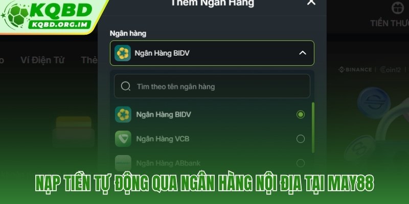 May88 xử lý nạp tiền tự động từ 10 giây qua 15 ngân hàng nội địa