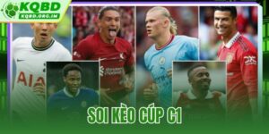 soi kèo cúp C1