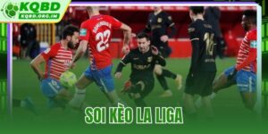 soi kèo La Liga